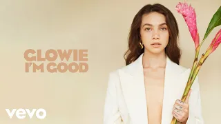Glowie - I'm Good (Audio)