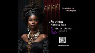 The Point Smooth Jazz Internet Radio 03.20.24