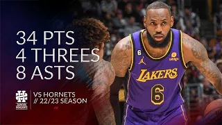 LeBron James 34 pts 4 threes 8 asts vs Hornets 22/23 season