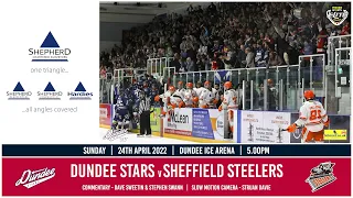 24/04/2022 | Dundee Stars v Sheffield Steelers | Playoff Quarter Final | Extended Highlights