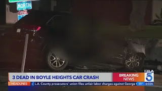 3 dead in solo-vehicle collision on 5 Freeway in Boyle Heights 