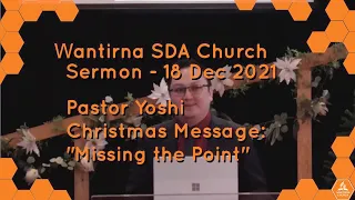 Sermon 18 December 2021 - Chistmas Program