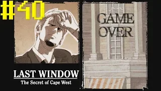 YOU BREAK YOU LOSE | Last Window: The Secret of Cape West Part 40 | Bottles and Mori play