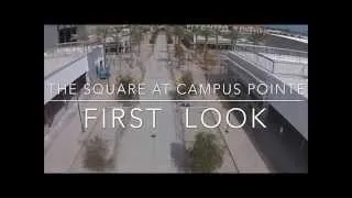 Square at Campus Pointe (edited)