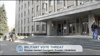 Donbas Vote Threat: Russian-backed militants in threaten east Ukrainians seeking to vote