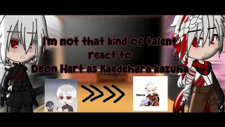 I'm not that kind of talent react to Deon Hart as Kaedehara Kazuha (Genshin impact)