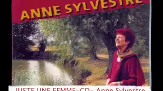 Anne Sylvestre "Juste une femme"