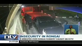 Rongai robbery: 2 arrested after withdrawing victim's money in Kasarani
