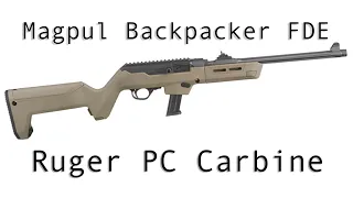 The Ruger PCC (Magpul Backpacker Stock in FDE)
