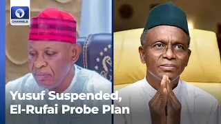 NNPP Suspends Gov Yusuf, Kaduna Assembly Probes El-Rufai + More | Lunchtime Politics