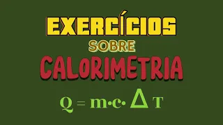 Exercício sobre Calorimetria #06