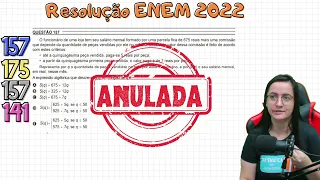 ENEM 2022 - Q157 (Caderno Azul) O funcionário de uma loja tem seu salário mensal formado ANULADA