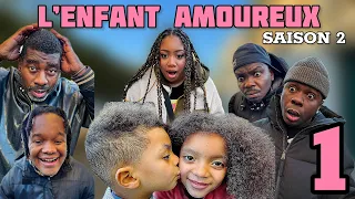 L'ENFANT AMOUREUX 1 (SAISON 2)