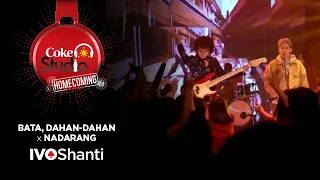 Coke Studio Homecoming: Bata, Dahan-Dahan X Nadarang