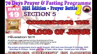 Day 49 MFM 70 Days Prayer & Fasting Programme 2021.Prayers from Dr DK Olukoya, General Overseer, MFM