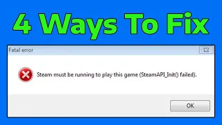 How To Fix Steam Must Be Running to Play This Game