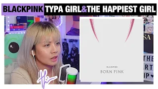 A RETIRED DANCER'S POV— Blackpink "Typa Girl" & "The Happiest Girl" Lyrics Video