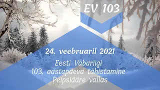 Eesti Vabariigi 103. aastapäeva tähistamine Peipsiääre vallas