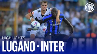 LUGANO 1-4 INTER | HIGHLIGHTS ⚫🔵🇮🇹