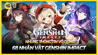 [Những Thông Tin Vô Dụng] #5 về 68 nhân vật trong Genshin Impact.