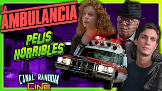 Películas HORRIBLES Que NO CONOCES: LA AMBULANCIA