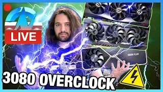 LIVE: Overclocking RTX 3080 Custom Cards (ASUS, Gigabyte, EVGA)