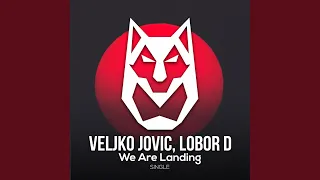 We Are Landing (Original Mix)