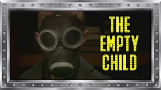 Doctor Who: The Empty Child + The Doctor Dances - REVIEW - The Trip of a Lifetime