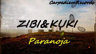 ZIBI&KUKI-Paranoja