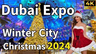 Dubai Expo Winter City 🇦🇪 Christmas Market 2024, Magical Winter Wonderland [ 4K ] Walking Tour