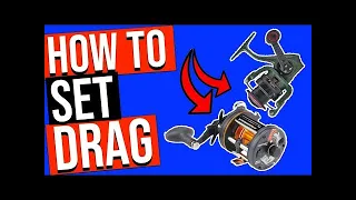 How To Set Fishing Reel Drag (The RIGHT WAY)