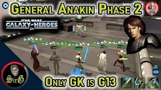 Flawlessly beat P2 of General Skywalker Event! GK G13, rest are G12