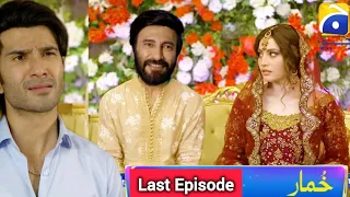 Khumar Last Episode 49 & 50 - Khumar Ending Story - Khumar Complete Story Review Har Pal Geo