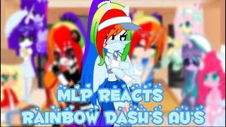 MLP Reacts To Rainbow Dash’s AU’s || MLP || PT 1/?? || Gacha Club