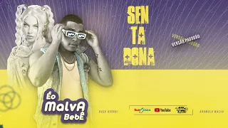 SENTADONA - ROMULO MALVA (VERSÃO PAGODÃO) LUÍSA SONZA