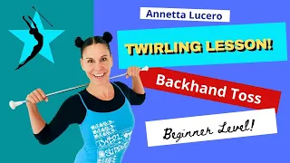 Baton Twirling Lesson (Backhand Toss)