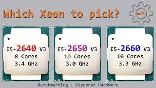 🇬🇧 Testing Xeon E5-2660 V3 | E5-2650 V3 | E5-2640 V3 in games and working tasks