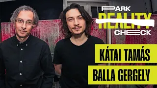 Park Reality Check #S02E01 - Kátai Tamás (Thy Catafalque) x Balla Gergely (Platon Karataev)