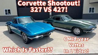 We Beat the Crap Out of A 67 427 and 66 327 Corvettes! 1 Video 6 Mid-year Vettes! C2 Corvette Coupe!