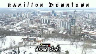 Hamilton Downtown  ||  Winter Drone Shots [4K]  ||  2023