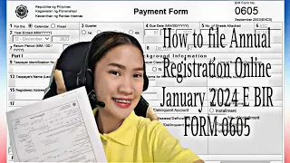 How to file Annual Registration Online January 2024 E BIR FORM 0605 | Cleah Araujo Belloga