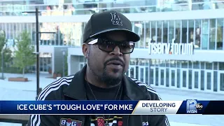 Ice Cube's tough love message for Milwaukee