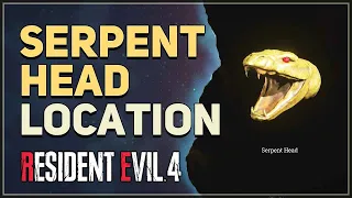 Serpent Head Location Resident Evil 4 Remake