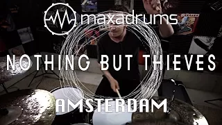 NOTHING BUT THIEVES - AMSTERDAM (Drum Cover + Transcription / Sheet Music)