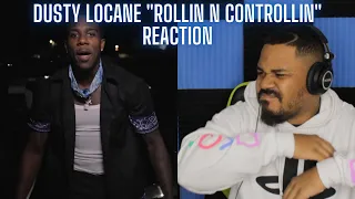 DUSTY LOCANE - ROLLIN N CONTROLLIN FREESTYLE (Official Video) REACTION