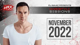 DJ ISAAC - HARDSTYLE SESSIONS #159 | NOVEMBER 2022