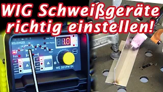 WIG Schweißgeräte richtig einstellen! WIG Einstellungen