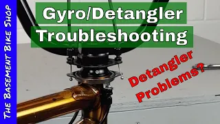 BMX Gyro/Detangler troubleshooting and Adjusting