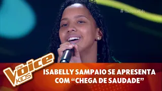 THE VOICE KIDS: Isabely Sampaio cantou "Chega de Saudade" | ÁUDIO (11/07/2021)