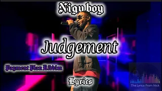 Nigy boy - Judgement Lyrics || Payment Plan Riddim